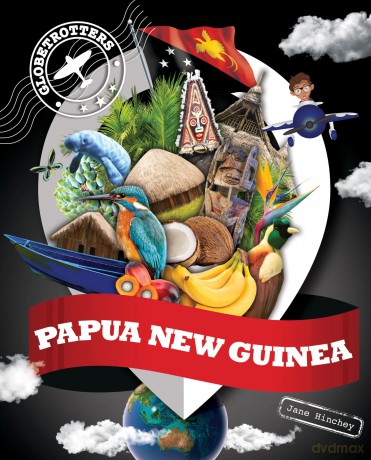 Papua New Guinea (Globetrotters) - Jane Hinchey [KSIĄŻKA]