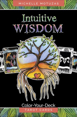 Intuitive Wisdom: Color-Your-Deck Tarot Cards - Michelle Motuzas [KSIĄŻKA]