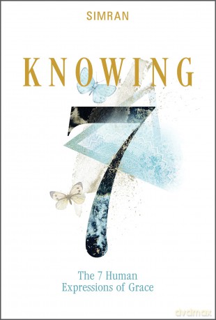 Knowing: The 7 Human Expressions of Grace (The Self-Realization Series): 3 - Simran [KSIĄŻKA]