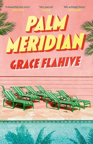 Palm Meridian - Grace Flahive [KSIĄŻKA]
