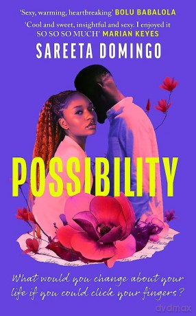 Possibility: A totally addictive and spicy page-turner that will have you hooked - Sareeta Domingo [KSIĄŻKA]