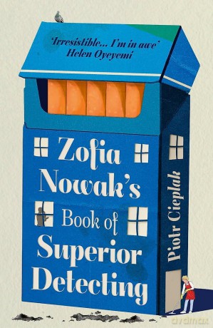 Zofia Nowak's Book of Superior Detecting - Piotr Cieplak [KSIĄŻKA]