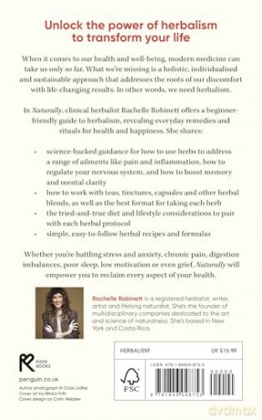 Naturally: The Essential Guide to Modern Herbalism - Rachelle Robinett [KSIĄŻKA]