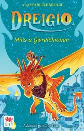 Dreigio 4: Mira a Gwreichionen - Alastair Chisholm [KSIĄŻKA]
