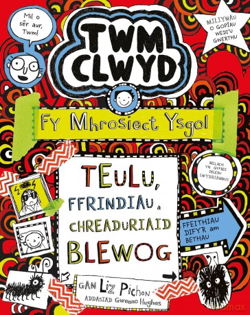 Twm Clwyd: 11. Fy Mhrosiect Ysgol - TEULU, FFRINDIAU A CHREADURIAID BLEWOG - Liz Pichon [KSIĄŻKA]