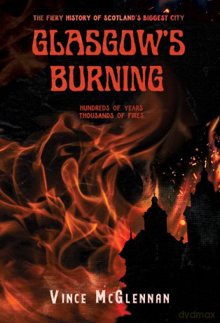 Glasgow's Burning - Vince McGlennan [KSIĄŻKA]