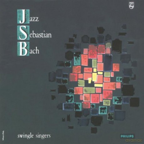 The Swingle Singers: Jazz Sebastian Bach [CD]