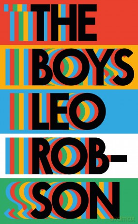 The Boys: a fresh and original debut about family, friendship and love - Leo Robson [KSIĄŻKA]