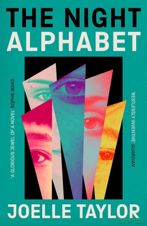 The Night Alphabet: the electrifying debut novel from the award-winning poet - Joelle Taylor [KSIĄŻKA]