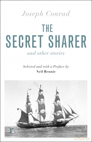 The Secret Sharer and Other Stories (riverrun editions): Selected and with an Introduction by Neil Rennie - Joseph Conrad [KSIĄŻKA]
