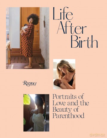 Life After Birth: Portraits of Love and the Beauty of Parenthood - Joanna Griffiths [KSIĄŻKA]