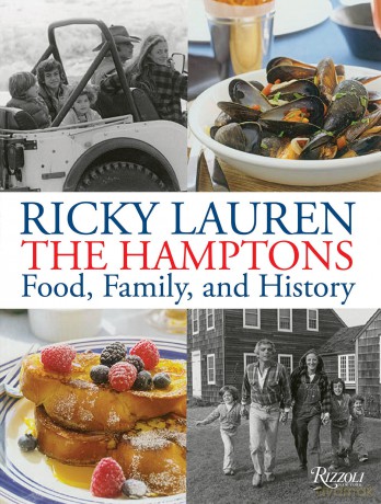 The Hamptons: Food, Family, and History - Ricky Lauren [KSIĄŻKA]
