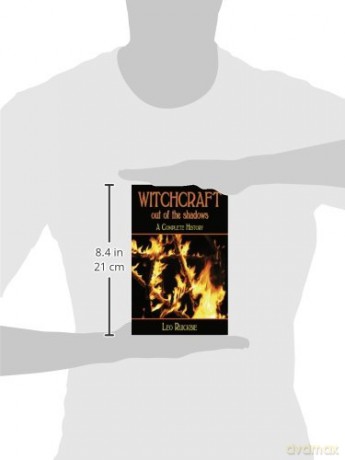 Witchcraft Out of the Shadows: A Complete History - Leo Ruickbie [KSIĄŻKA]