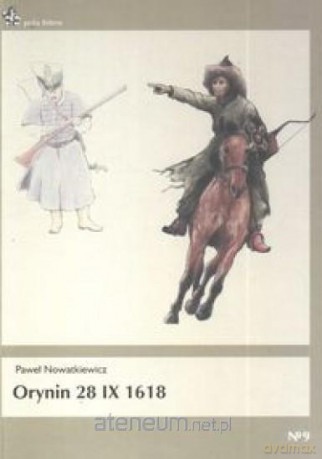 Orynin 28 IX 1618 [KSIĄŻKA]