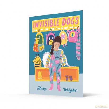 Invisible Dogs: Start school with the invisible dogs! - Ruby Wright [KSIĄŻKA]