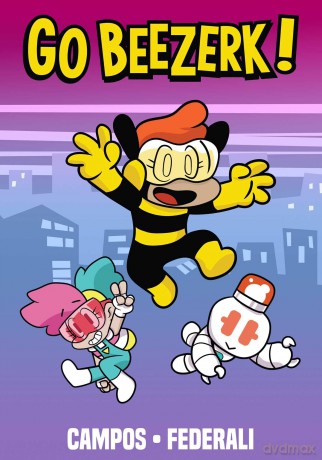 Go Beezerk! Volume 1 (Go Beezerk!, 1) - Mike Federali [KSIĄŻKA]