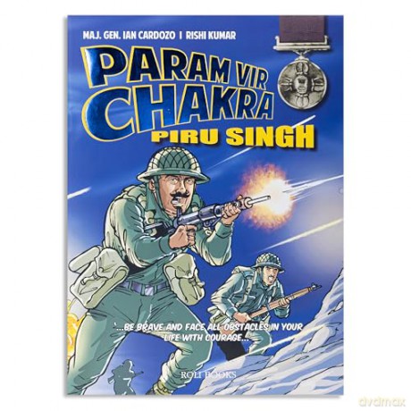 Param Vir Chakra: Piru Singh - Ian Cardozo [KSIĄŻKA]