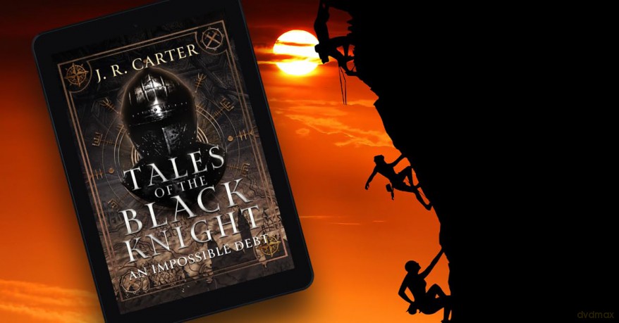 Tales of the Black Knight: An Impossible Debt - J.R Carter [KSIĄŻKA]