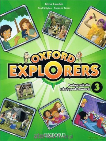 Oxford Explorers 3 SB + DVD OXFORD [KSIĄŻKA]