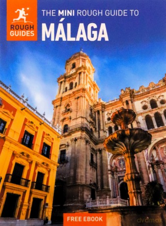 The Mini Rough Guide to Malaga: Travel Guide with eBook (Mini Rough Guides) - Rough Guides [KSIĄŻKA]