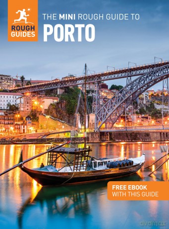 The Mini Rough Guide to Porto: Travel Guide with eBook (Mini Rough Guides) - Rough Guides [KSIĄŻKA]