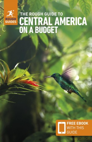The Rough Guide to Central America on a Budget: Travel Guide with eBook (Rough Guides Main Series) - Rough Guides [KSIĄŻKA]