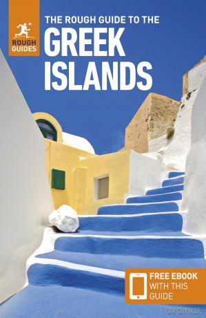 The Rough Guide to the Greek Islands: Travel Guide with eBook (Rough Guides Main Series) - Rough Guides [KSIĄŻKA]