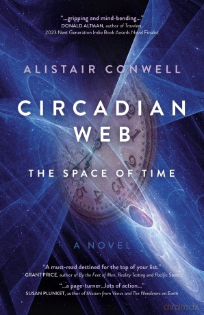 Circadian Web: The Space of Time - A Novel - Alistair Conwell [KSIĄŻKA]