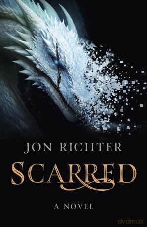 Scarred: A Novel - Jon Richter [KSIĄŻKA]