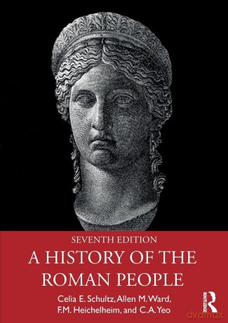 A History of the Roman People - Celia E. Schultz [KSIĄŻKA]