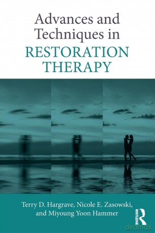Advances and Techniques in Restoration Therapy - Terry D. Hargrave [KSIĄŻKA]