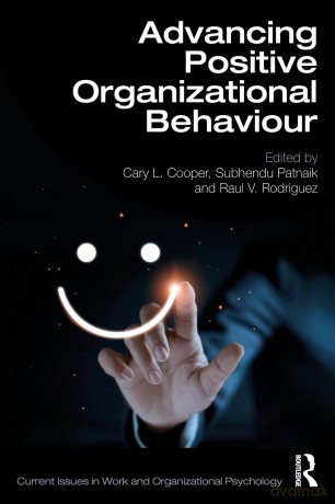 Advancing Positive Organizational Behaviour (Current Issues in Work and Organizational Psychology) - Cary L. Cooper [KSIĄŻKA]