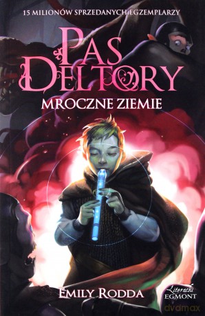 Pas Deltory. Mroczne ziemie [KSIĄŻKA]