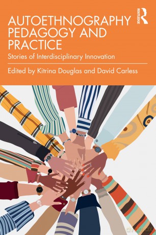 Autoethnography Pedagogy and Practice: Stories of Interdisciplinary Innovation - Kitrina Douglas [KSIĄŻKA]