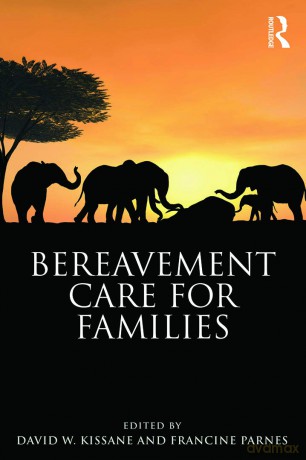 Bereavement Care for Families (Series in Death, Dying, and Bereavement) - David W. Kissane [KSIĄŻKA]