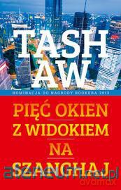 Pięć okien z widokiem na Szanghaj [KSIĄŻKA]
