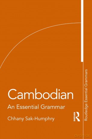 Cambodian: An Essential Grammar (Routledge Essential Grammars) - Chhany Sak-Humphry [KSIĄŻKA]