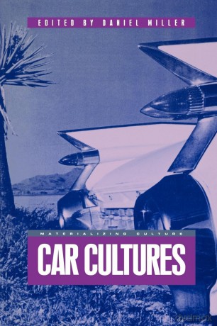 Car Cultures (Materializing Culture) - Daniel Miller [KSIĄŻKA]