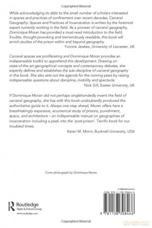 Carceral Geography: Spaces and Practices of Incarceration - Dominique Moran [KSIĄŻKA]