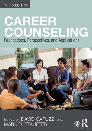 Career Counseling: Foundations, Perspectives, and Applications - David Capuzzi [KSIĄŻKA]
