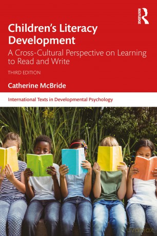 Children's Literacy Development: A Cross-Cultural Perspective on Learning to Read and Write (International Texts in Developmental Psychology) - Catherine McBride [KSIĄŻKA]