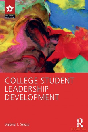 College Student Leadership Development (Leadership: Research and Practice) - Valerie I. Sessa [KSIĄŻKA]