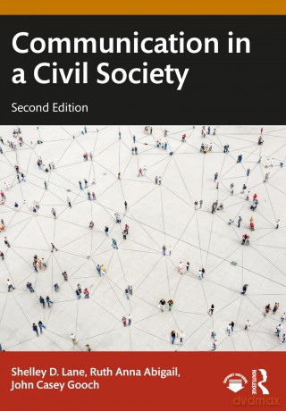 Communication in a Civil Society - Shelley D. Lane [KSIĄŻKA]