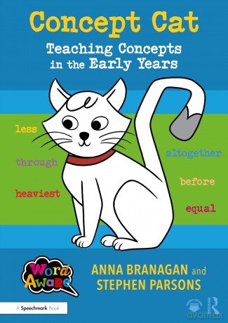 Concept Cat: Teaching Concepts in the Early Years - Anna Branagan [KSIĄŻKA]