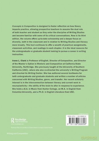 Concepts in Composition: Theory and Practices in the Teaching of Writing - Irene L. Clark [KSIĄŻKA]