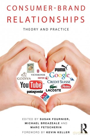 Consumer-Brand Relationships: Theory and Practice - Marc Fetscherin [KSIĄŻKA]