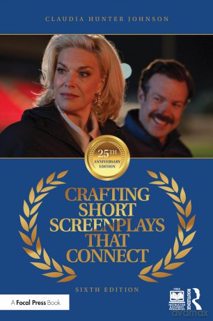 Crafting Short Screenplays That Connect - Claudia Hunter Johnson [KSIĄŻKA]