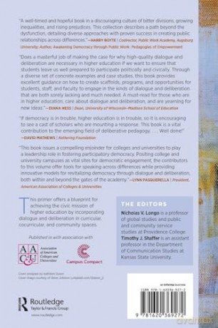Creating Space for Democracy: A Primer on Dialogue and Deliberation in Higher Education - Timothy J. Shaffer [KSIĄŻKA]