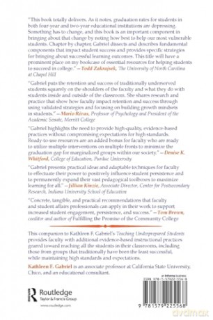 Creating the Path to Success in the Classroom: Teaching to Close the Graduation Gap for Minority, First-Generation, and Academically Unprepared Students - Kathleen F. Gabriel [KSIĄŻKA]