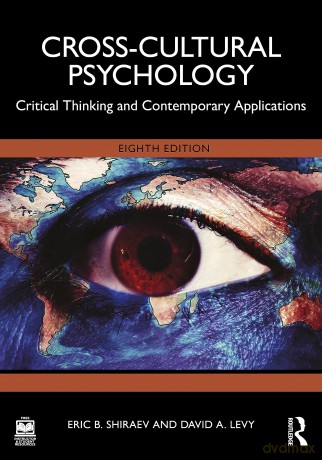 Cross-Cultural Psychology: Critical Thinking and Contemporary Applications - Eric B. Shiraev [KSIĄŻKA]